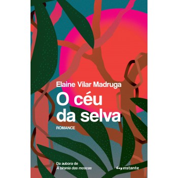 O Céu Da Selva