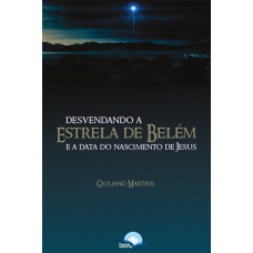 Desvendando A Estrela De Belém