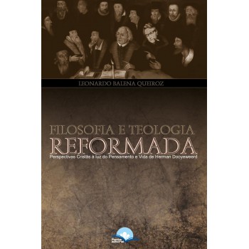Ilosoia E Teologia Reormada