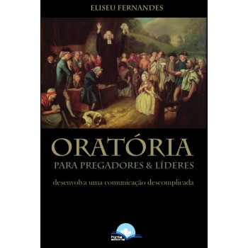 Orat-ria Para Pastores E Líderes Orat-ria Para Pastores E Líderes