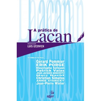 A Prática De Lacan