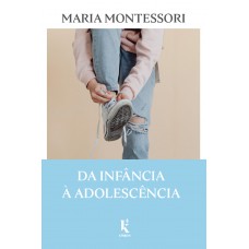 Da Inf?ncia à Adolescência