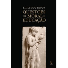 Questões De Moral E Educação