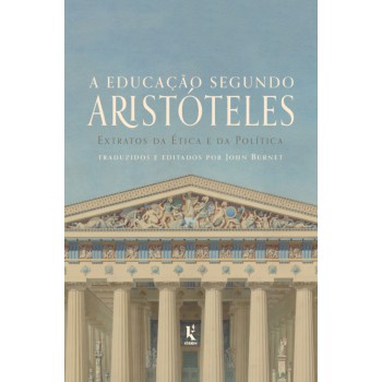 A Educação Segundo Aristóteles