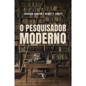 O Pesquisador Moderno