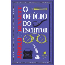 O Ofício Do Escritor
