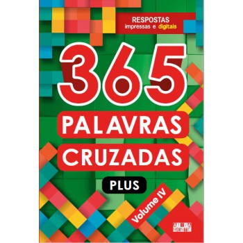 365 Palavras Cruzadas Plus - Volume Iv