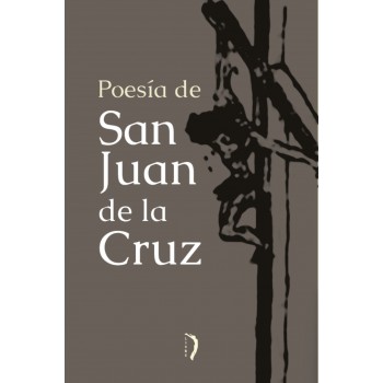 Poesía De San Juan De La Cruz
