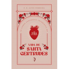 Vida De Santa Gertrudes