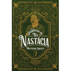 Histórias De Tia Nastácia