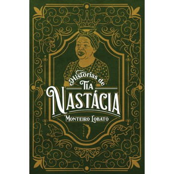Histórias De Tia Nastácia
