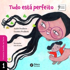 Tudo Está Perfeito
