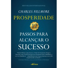 Prosperidade: 12 Passos Para Alcançar O Sucesso