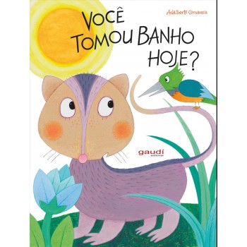 Você Tomou Banho Hoje?