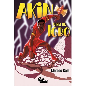 Akin: O Rei De Igbo