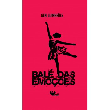 Balé Das Emoções