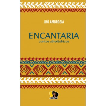 Encantaria: Contos Afrolésbicos