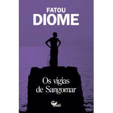 Os Vigias De Sangomar