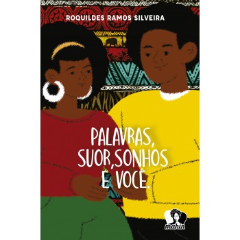 Palavras, Suor, Sonhos E Você