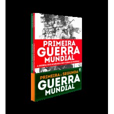 Coleção Grandes Guerras - 2 Livros: Primeira Guerra Mundia + Segunda Guerra Mundial