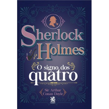 Sherlock Holmes - O Signo Dos Quatro