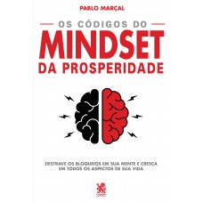 Os Códigos Do Mindset Da Prosperidade