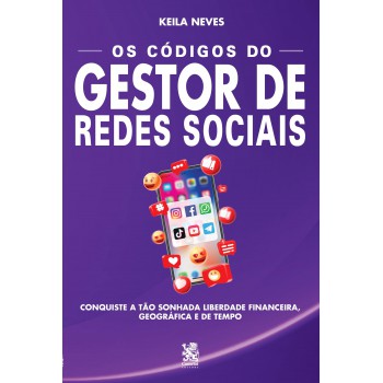 Os Códigos Do Gestor De Redes Sociais