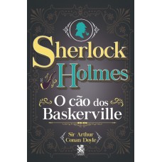 Sherlock Holmes - O Cão Dos Baskerville