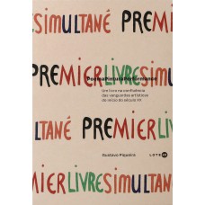 PoemaPinturaPerformance: um livro na confluência das vanguardas artísticas do início do século XX