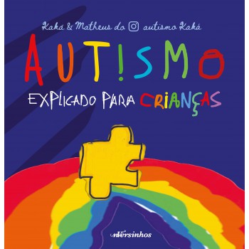 Autismo Explicado Para Crianças