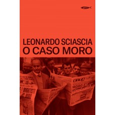 O Caso Moro