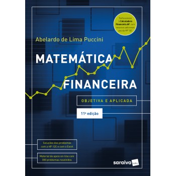 Matemática Financeira - Objetiva E Aplicada - 11ª Edição 2022