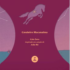 Cavaleiro Macunaíma