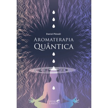 Aromaterapia Quântica