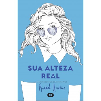 Sua Alteza Real (royals 2)