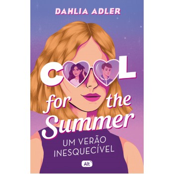 Cool For The Summer: Um Verão Inesquecível