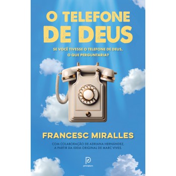 O Telefone De Deus