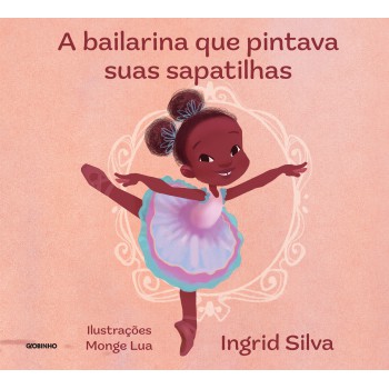 A bailarina que pintava suas sapatilhas