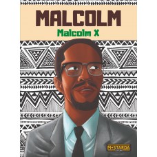 Malcom - Malcom X