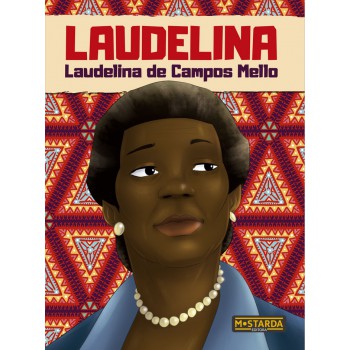 Laudelina - Laudelina De Campos Mello