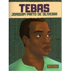 Tebas - Joaquim Pinto De Oliveira