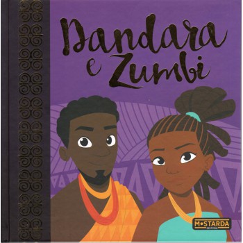 Dandara e Zumbi – Edição de luxo