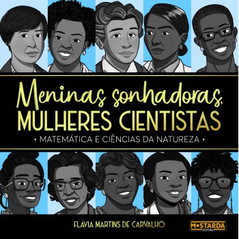 Meninas Sonhadoras, Mulheres Cientistas: Matemática E Ciências Da Natureza