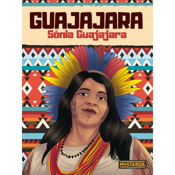 Guajajara - Sônia Guajajara