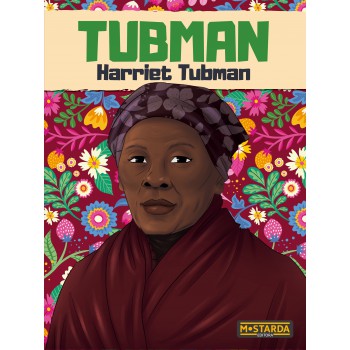 Tubman - Harriet Tubman