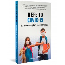 O Efeito Covid-19: E A Transformação Da Comunidade Escolar