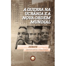 A Guerra Na Ucr?nia E A Nova Ordem Mundial
