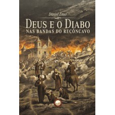 Deus E O Diabo Nas Bandas Do Recôncavo