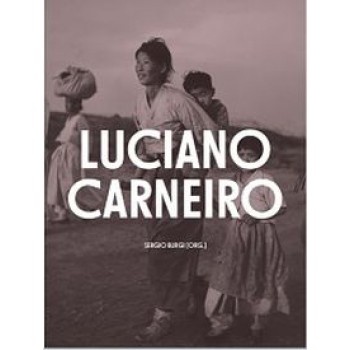 LUCIANO CARNEIRO – FOTOJORNALISMO E REPORTAGEM (1942-1959)