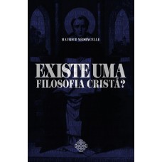 Existe Uma Filosofia Cristã?